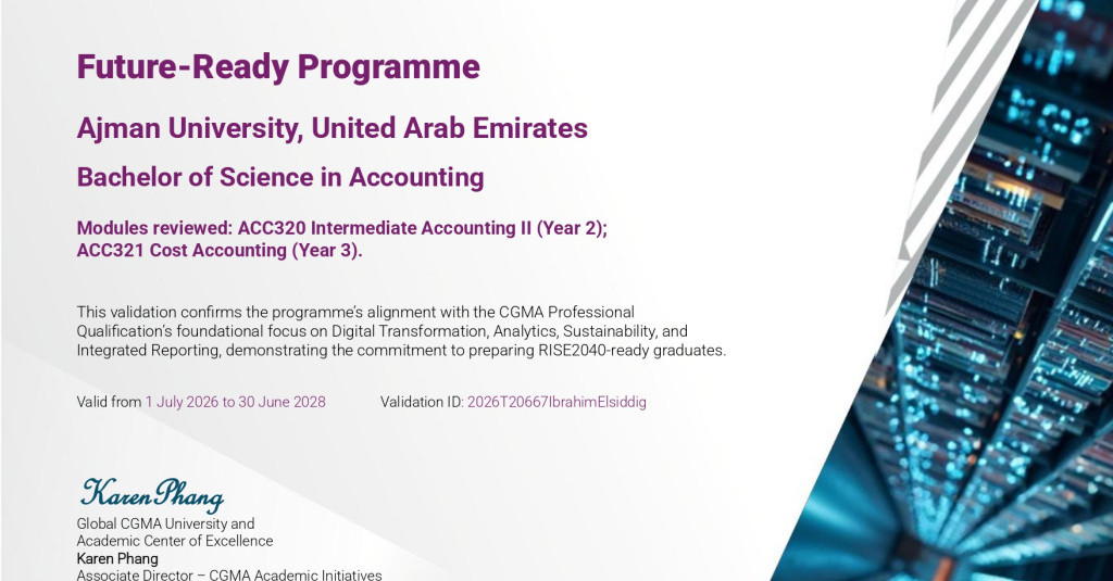 CGMA Recognizes AU's Accounting Program with the Future-Ready Academic Validation Seal and Honors Prof. Ibrahim Elsiddig as a Future-Ready Leader
