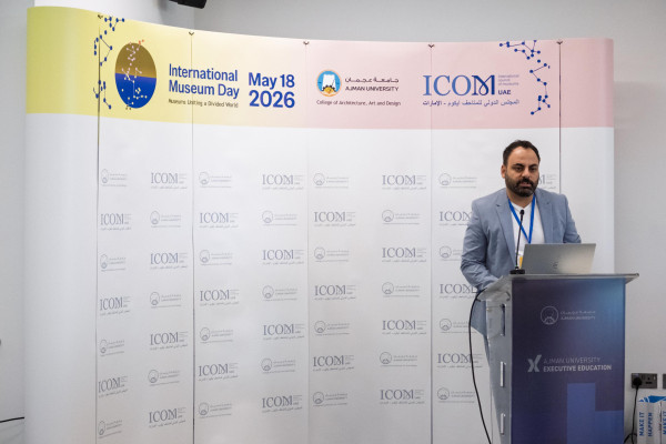 Ajman University Hosts the International Museum Day 2026 Symposium in Collaboration with ICOM UAE