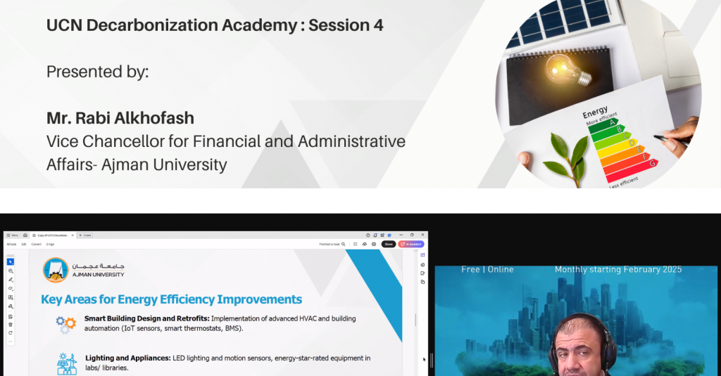 Ajman University Vice Chancellor Delivers Speaking Session on Energy Efficiency at UCN Decarbonization Academy Event