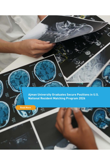 Ajman University Graduates Secure Positions in U.S. National Resident Matching Program 2026