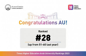 جامعة عجمان ترتقي إلى المرتبة 28 في تصنيف تايمز للتعليم العالي في المنطقة العربية لعام 2023