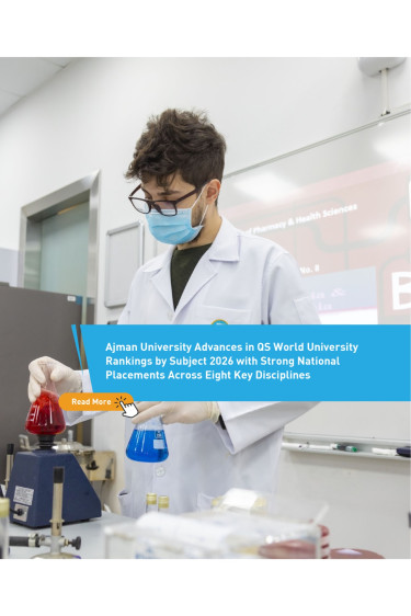 Ajman University Advances in QS World University Rankings by Subject 2026 with Strong National Placements Across Eight Key Disciplines