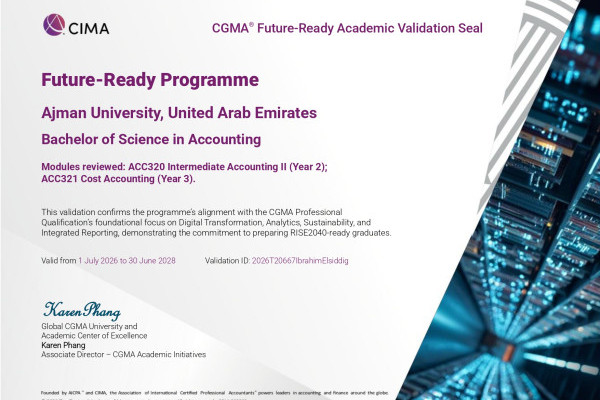 CGMA Recognizes AU's Accounting Program with the Future-Ready Academic Validation Seal and Honors Prof. Ibrahim Elsiddig as a Future-Ready Leader