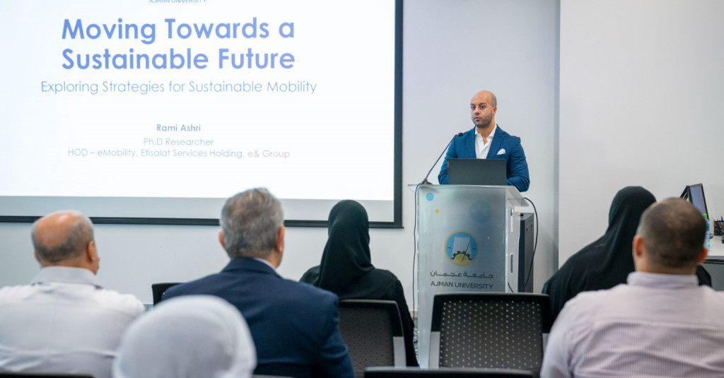 Ajman University Organizes an Awareness Session Titled “Moving Towards a Sustainable Future: Exploring Strategies for Sustainable Mobility”