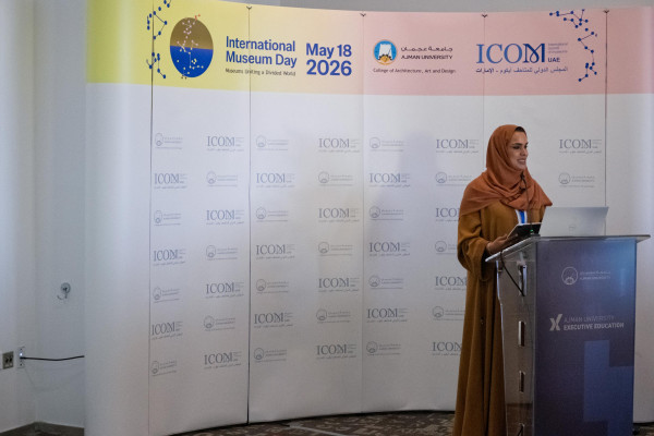 Ajman University Hosts the International Museum Day 2026 Symposium in Collaboration with ICOM UAE