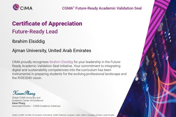 CGMA Recognizes AU's Accounting Program with the Future-Ready Academic Validation Seal and Honors Prof. Ibrahim Elsiddig as a Future-Ready Leader